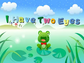 Opening frame of “I Have Two Eyes”, activity 1A Unit 2 Lesson 8 — an interactive activity.