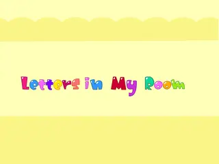 Opening frame of “Letters in My Room”, activity 1A Unit 4 Lesson 9 — an interactive activity.