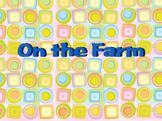 Opening frame of “On the Farm”, activity 1B Unit 1 Lesson 2 — an interactive activity.