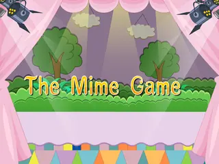 Opening frame of “The Mime Game”, activity 1B Unit 1 Lesson 7 — an interactive activity.
