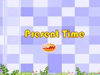 Opening frame of “Present Time”, activity 1B Unit 4 Lesson 5 — an interactive activity.