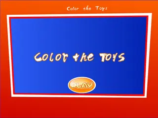 Opening frame of “Color the Toys”, activity 1B Unit 4 Lesson 8 — an interactive activity.