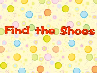 Opening frame of “Find the Shoes”, activity 2A Unit 3 Lesson 7 — an interactive activity.