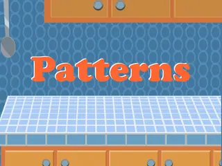 Opening frame of “Patterns”, activity 2A Unit 4 Lesson 8 — an interactive activity.
