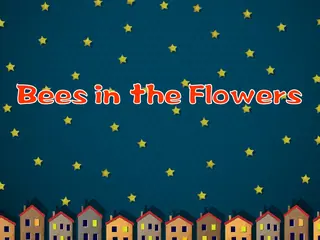 Opening frame of “Bees in the Flowers”, activity 2A Unit 4 Lesson 9 — an interactive activity.