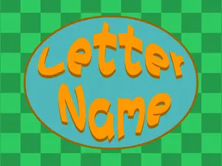 Opening frame of “Letter Name”, activity 2B Unit 1 Lesson 9 — an interactive activity.