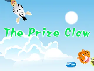 Opening frame of “The Prize Claw”, activity 2B Unit 2 Lesson 3 — an interactive activity.