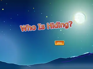 Opening frame of “Who Is Hiding?”, activity 2B Unit 2 Lesson 6 — an interactive activity.