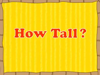 Opening frame of “How Tall?”, activity 2B Unit 3 Lesson 6 — an interactive activity.