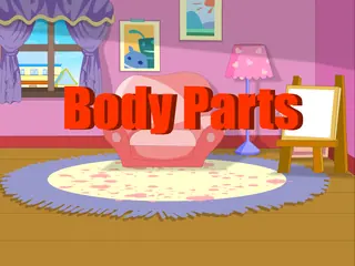 Opening frame of “Body Parts”, activity 2B Unit 4 Lesson 4 — an interactive activity.