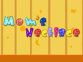 Opening frame of “Mom's Necklace”, activity 3A Unit 2 Lesson 6 — an interactive activity.