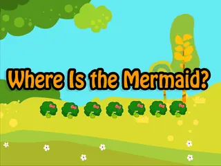 Opening frame of “Where Is the Mermaid?”, activity 3B Unit 2 Lesson 2 — a linear activity.