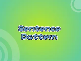 Opening frame of “Sentence Pattern”, activity 4A Unit 1 Lesson 6 — an interactive activity.