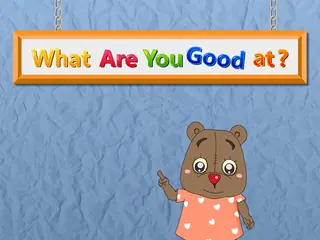 Opening frame of “What Are You Good at?”, activity 4A Unit 1 Lesson 6 — an interactive activity.