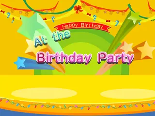 Opening frame of “At the Birthday Party”, activity 4A Unit 1 Lesson 7 — an interactive activity.
