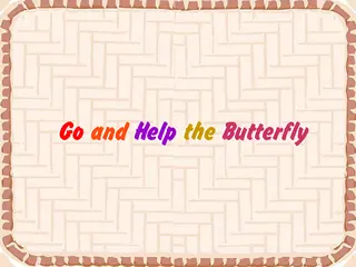 Opening frame of “Go and Help the Butterfly”, activity 4A Unit 2 Lesson 6 — an interactive activity.