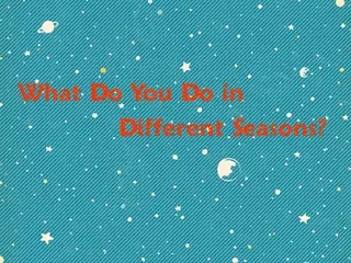 Opening frame of “What Do You Do in Different Seasons?”, activity 4A Unit 3 Lesson 5 — an interactive activity.
