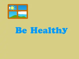 Opening frame of “Be Healthy”, activity 4A Unit 4 Lesson 8 — an interactive activity.