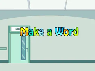 Opening frame of “Make a Word”, activity 4A Unit 4 Lesson 9 — an interactive activity.