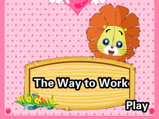 Opening frame of “The Way to Work”, activity 4B Unit 1 Lesson 6 — an interactive activity.
